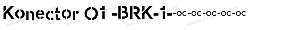 Konector O1 -BRK-1字体转换